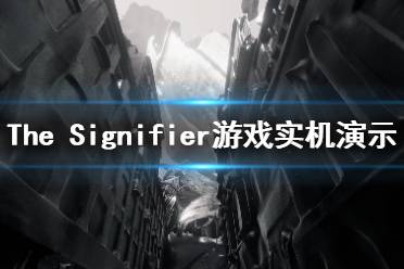 《The Signifier》游戲好玩嗎？游戲?qū)崣C(jī)演示視頻